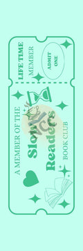 Slow Reader Ticket Front Watermark